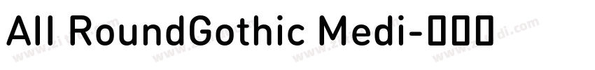 AII RoundGothic Medi字体转换
